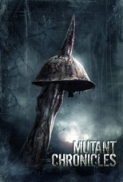 The Mutant Chronicles [2008]DvDrip-aXXo