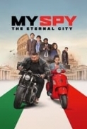 My.Spy.the.Eternal.City.2024.1080p.10bit.WEBRip.6CH.x265.HEVC-PSA