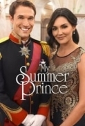 My Summer Prince 2016 Hallmark 720p WEB-DL (DDP2.0) X264 Solar