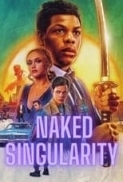 Naked.Singularity.2021.1080p.BluRay.H264.AAC-RARBG