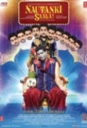 Nautanki Saala (2013) 1-3 DVDScr Rip - Xvid