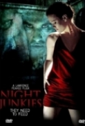 Night.Junkies.2007.DVDRiP.XViD-MisFitZ