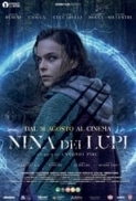 Nina dei Lupi (2023) .mkv 720p WEB-DL DDP 5.1 iTA H264 - FHC.mkv