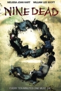 Nine Dead 2010 DVDRip XviD-ViSiON-mewarez