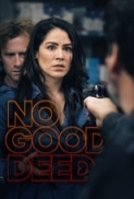 No.Good.Deed.2020.1080p.AMZN.WEBRip.1400MB.DD5.1.x264-GalaxyRG