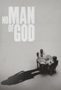 No Man of God 2021 1080p [Timati]