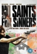 No.Saints.For.Sinners.2011.DVDRip.XviD.AC3-BHRG