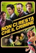 Non.Ci.Resta.Che.Il.Crimine.2019.iTALiAN.AC3.SUB.iTA.ENG.BluRay.1080p.x264.jeddak-MIRCrew