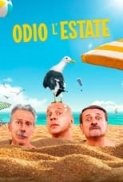 Odio l'estate (2020).720p.H264.ita.Ac3-5.1-MIRCrew