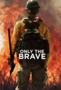 Only.the.Brave.2017.BluRay.1080p.AVC.DTS-HD.MA5.1-dtone