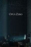 Opus.Zero.2017.LIMITED.DVDRip.x264-ASSOCiATE[EtMovies]