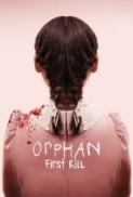 Orphan First Kill 2022 V2 720p AMZN WEBRip AAC2 0 X 264-EVO