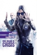 Our Brand Is Crisis (2015) 720p BluRay x264 -[Moviesfd7]