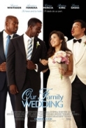 Our Family Wedding 2010 720p BDRip x264-HDLiTE