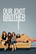 Our Idiot Brother (2011) 720p BrRip x264 - 600MB - YIFY