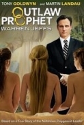 Outlaw Prophet Warren Jeffs 2014 720p WEB-DL H264 AC3-EVO