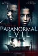 Paranormal.Evil.2017.1080p.AMZN.WEBRip.1400MB.DD5.1.x264-GalaxyRG