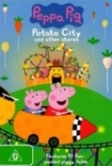 Peppa Pig Potato City 2011  Dvdrip Xvid AC3 ACAB