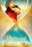 Phillauri (2017) 720p Untouched WEBHD AVC AAC 2.0 [DDR]