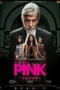 Pink (2016) (1080p BluRay x265 HEVC 10bit AAC 5.1 Hindi Natty) [QxR]