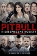 Pitbull: Tough Women (2016) [1080p] [BluRay] [5.1] [YTS] [YIFY]