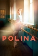 Polina 2016 FRENCH 1080p BRRip x264 AAC - Hon3y