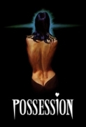 Possession.1981.720p.BluRay.X264-7SinS [PublicHD]