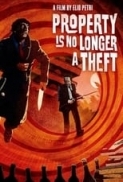 Property Is No Longer A Theft 1973 ITA SUB ENG 720p BluRay x264 EA