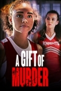 Gift.of.Murder.2022.1080p.AMZN.WEBRip.1400MB.DD5.1.x264-GalaxyRG