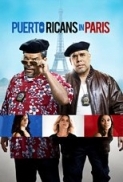 Puerto Ricans in Paris 2015 720p BRRip 600 MB - iExTV