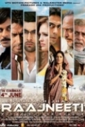 Raajneeti (2010) DVDRip XviD AC3 MSub 