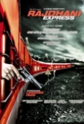 Rajdhani Express 2013 Hindi Movies HD DVDRip 6ch New Source Sample Included ~ rDX