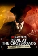 ReMastered.Devil.at.the.Crossroads.2019.1080p.WEB.x264-iNTENSO[TGx] ⭐