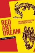 Red Ant Dream 2013 -DVDRip- Sanjay Kak.[PRiME]