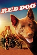 Red Dog (2011) 720p BrRip x264 - 600MB - YIFY