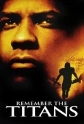 Remember.the.Titans.2000.720p.DSNP.WEBRip.800MB.x264-GalaxyRG