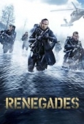 Renegaci-Renegades (2017)[BDRip 1080p x264 by alE13 AC3/DTS][Lektor PL/Subtitles Eng][Eng]