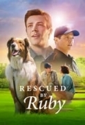 Rescued by Ruby (2022) 720p 10bit NF WEBRip x265 HEVC [Hindi AAC 5.1 + English AAC 5.1] ESub ~ Immortal