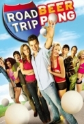 Road Trip Beer Pong.2009.DvdRip.Xvid {1337x}-Noir