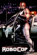 Robocop (1987) [BDRip 720p - H264 - Italian Aac - sub ita] Azione, fantascienza