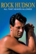 Rock.Hudson.All.That.Heaven.Allowed.2023.720p.WEBRip.800MB.x264-GalaxyRG