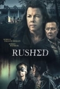 Rushed.2021.1080p.WEB-DL.DD5.1.H.264-CMRG[TGx]