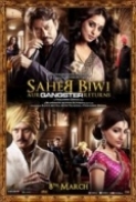 Saheb Biwi Aur Gangster Returns (2013) 1CD DVDRip XviD E-Subs