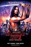 Samurai Cop 2 Deadly Vengeance 2015 720p BRRip DD5 1 x264-REMO 