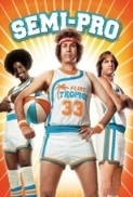 Semi-Pro 2008 1080p BDMux x264 ITA ENG AC3 SUBS