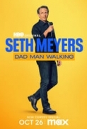 Seth.Meyers.Dad.Man.Walking.2024.1080p.WEB.H264-omgfr[TGx]