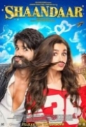 Shaandaar (2015) Hindi Untouched 1080p WEBHD x264 AAC HC-Esubs RDLinks