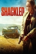 Shackled.2023.720p.WEB.h264-DiRT[TGx]