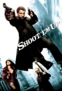 Shoot Em Up (2007) 720p BrRip [6Ch][Dual Audio][Eng Hindi]-MEGUIL