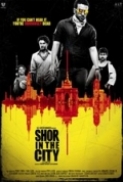 Shor In The City (2011) 1CD - DVDScR (Audio Cleaned) - x264 - AAC - Team ArG